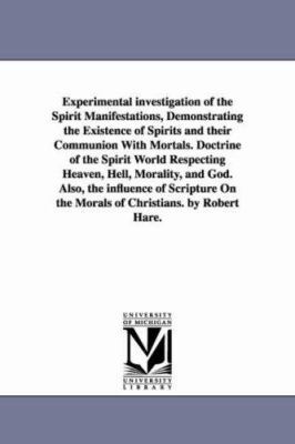 Experimental investigation of the Spirit Manife... 1425553745 Book Cover