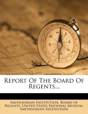 Report of the Board of Regents... 1275318444 Book Cover