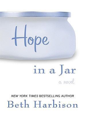 Hope in a Jar (Wheeler Large Print Book Series) [Large Print] 1410420655 Book Cover