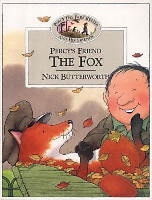 Percy's Friend the Fox (Percy the Park Keeper &... 0007119771 Book Cover