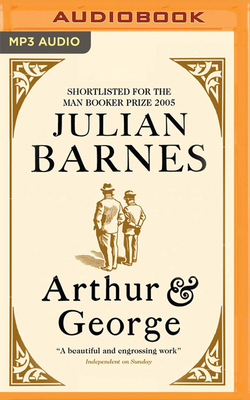 Arthur & George 1713502062 Book Cover