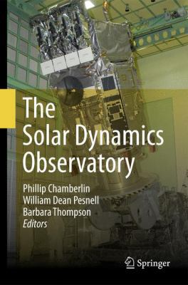 The Solar Dynamics Observatory 1461436729 Book Cover