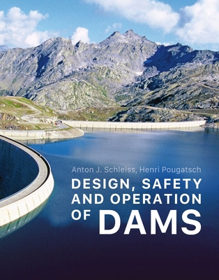 Design, Safety and Operation of Dams 2889154858 Book Cover