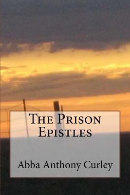 The Prison Epistles 1548595497 Book Cover
