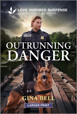 Outrunning Danger [Large Print] 1335906541 Book Cover