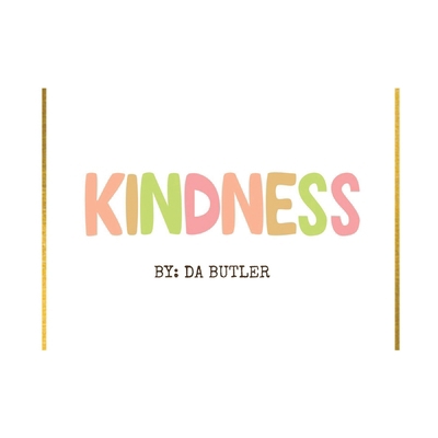 Kindness 1068869305 Book Cover