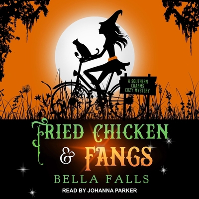 Fried Chicken & Fangs B08Z5LSKMX Book Cover