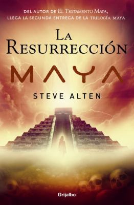 La resurrección Maya (Domain Trilogy) (Spanish ... [Spanish] 0307392899 Book Cover