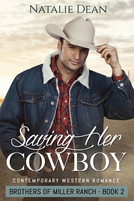 Saving Her Cowboy: Western Romance 196487503X Book Cover