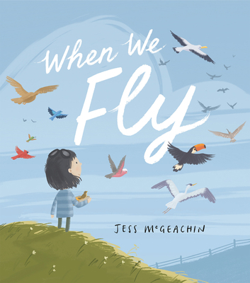 When We Fly 0593203585 Book Cover