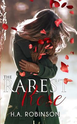 The Rarest Rose 1534743367 Book Cover