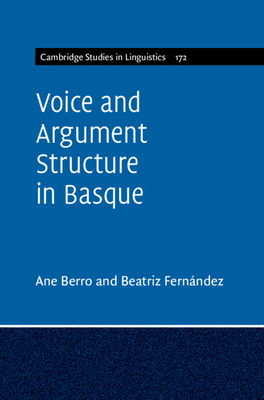 Voice and Argument Structure in Basque 1316513319 Book Cover
