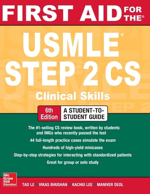 First Aid for the USMLE Step 2 Cs, Sixth Edition 1259862445 Book Cover