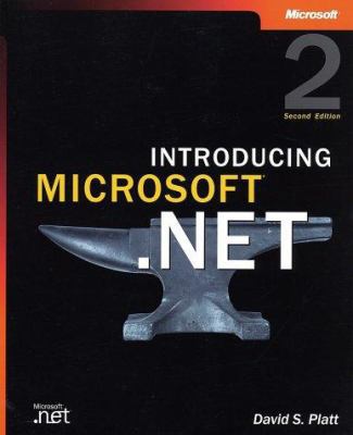 Introducing Microsoft .Net, Second Edition 0735615713 Book Cover