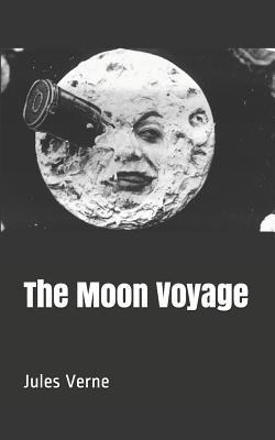 The Moon Voyage 1091257299 Book Cover