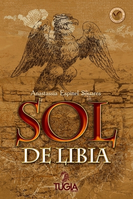 Sol de Libia [Spanish] B09L536K2C Book Cover
