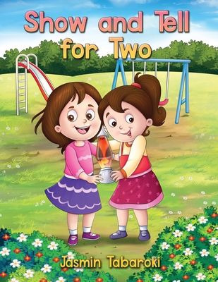 Show and Tell for Two 1643888269 Book Cover