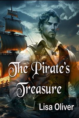 The Pirate's Treasure: Another Arranged Marriag... B0CPM7J8WC Book Cover