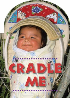 Cradle Me B0079ULC92 Book Cover