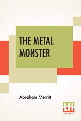The Metal Monster 9353443016 Book Cover