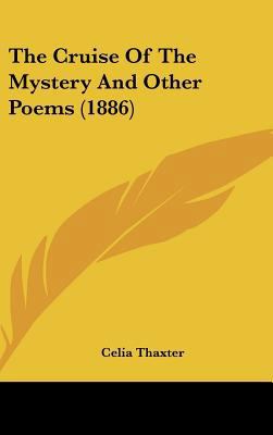 The Cruise Of The Mystery And Other Poems (1886) 1437369871 Book Cover