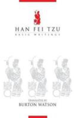 Han Fei Tzu: Basic Writings 0231086091 Book Cover