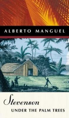 Stevenson under the Palm Trees 0887621384 Book Cover