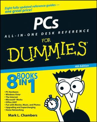 PCs All-In-One Desk Reference for Dummies 0470223383 Book Cover