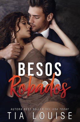 Besos Robados [Spanish] B0971BX3YK Book Cover