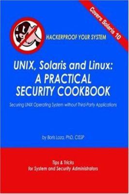 Unix, Solaris and Linux: A Practical Security C... 1420848240 Book Cover
