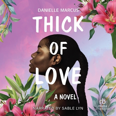 Thick of Love B0CTD4Z5YJ Book Cover