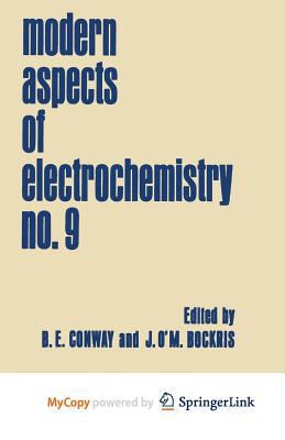 Modern Aspects of Electrochemistry: No. 9 1461574447 Book Cover