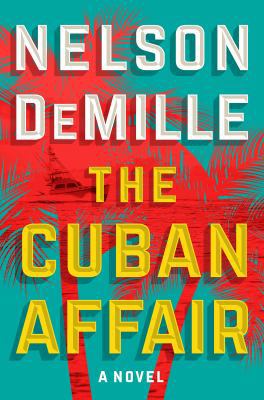 The Cuban Affair [Large Print] 143284153X Book Cover