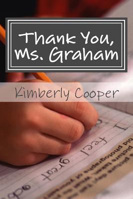 Thank You, Ms. Graham 1541214749 Book Cover
