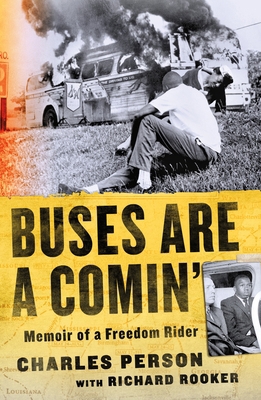Buses Are a Comin': Memoir of a Freedom Rider 125083676X Book Cover