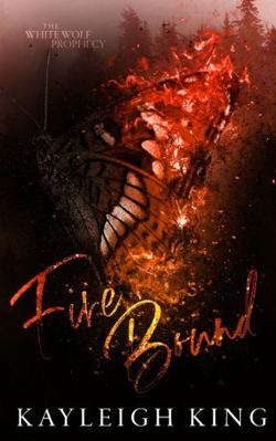 Fire Bound: Alternative Cover: The White Wolf P... 1735930482 Book Cover