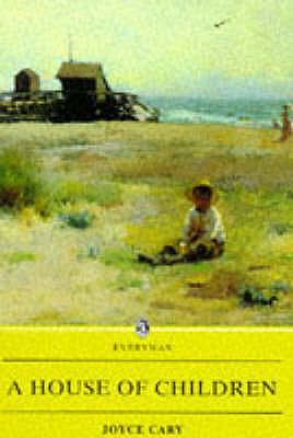 A House of Children (Everyman) 0460875841 Book Cover