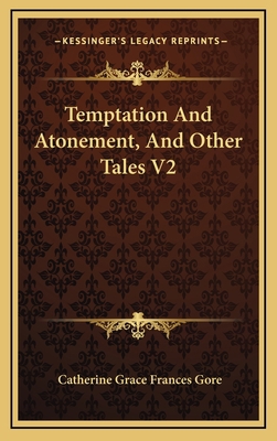 Temptation and Atonement, and Other Tales V2 1163525464 Book Cover