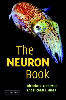 The Neuron Book 0521843219 Book Cover