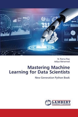 Mastering Machine Learning for Data Scientists 6207476018 Book Cover