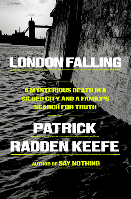 London Falling: A Mysterious Death in a Gilded ... 0385548532 Book Cover