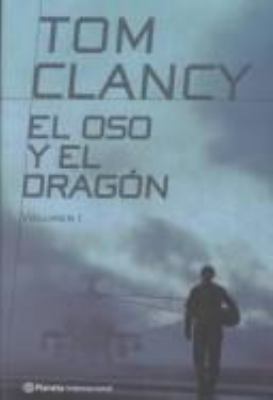El Oso y El Dragon / The Bear and the Dragon (P... [Spanish] 8408038052 Book Cover