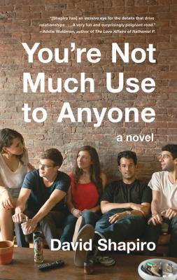 You're Not Much Use to Anyone 1477801243 Book Cover