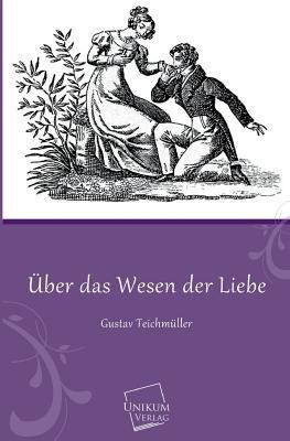 Uber Das Wesen Der Liebe [German] 3845740809 Book Cover