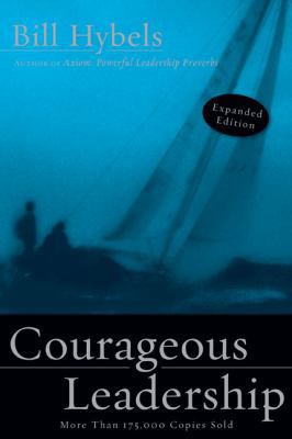 Courageous Leadership 0310291577 Book Cover