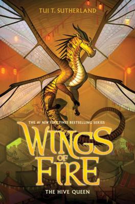 The Hive Queen (Wings of Fire 12) 1760666084 Book Cover