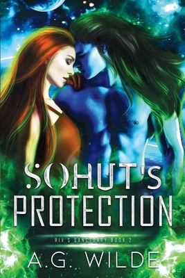 Sohut's Protection: A Sci-fi Alien Romance B08NZBV4C8 Book Cover