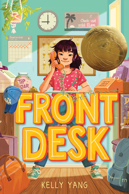 Front Desk (Front Desk #1) (Scholastic Gold) 1338157795 Book Cover