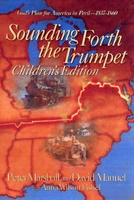 Sounding Forth the Trumpet for Children 0800756924 Book Cover