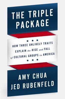 The Triple Package 1594205914 Book Cover